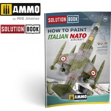 AMMO MIG JIMENEZ AMIG6525 HOW TO PAINT ITALIAN NATO AIRCRAFTS SOLUTION BOOK