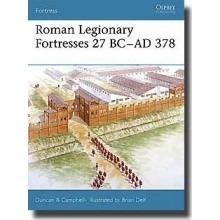 OSPREY F 43 ROMAN LEGIONARY FORTRESSES 27BC 378AD